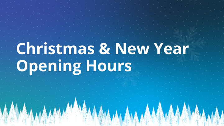 Evans Halshaw Christmas and New Year hours