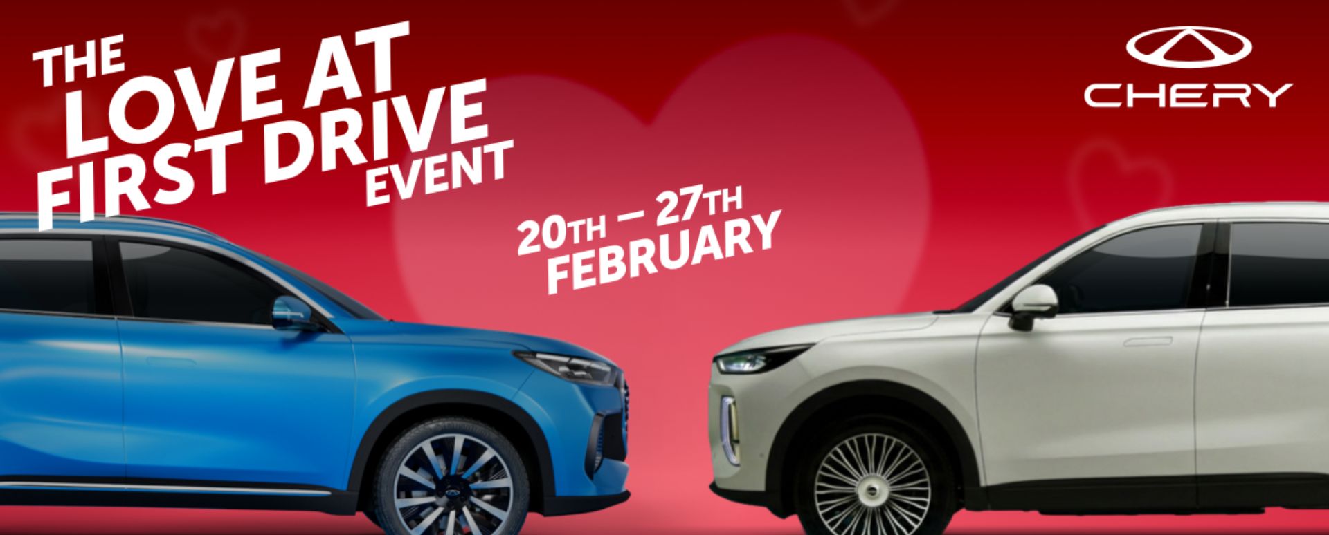 Two Chery cars, blue and white, with a red Valentine-style background