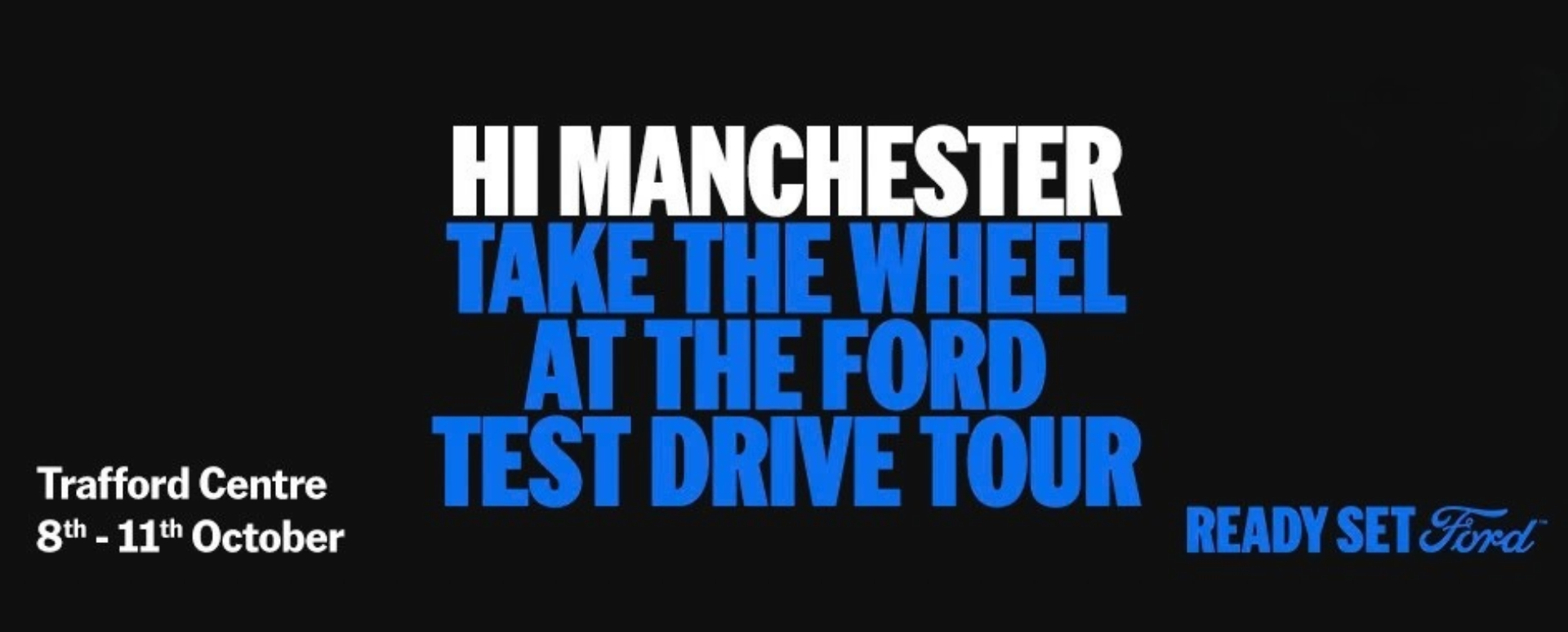 Ford Test Drive Tour Manchester