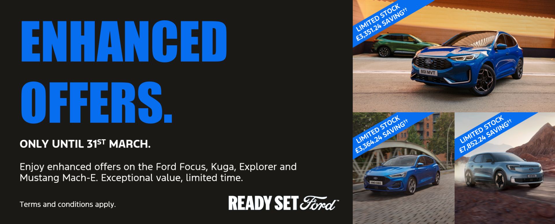 Three Ford Models Displayed on The Right, Promotional Messaging on Left