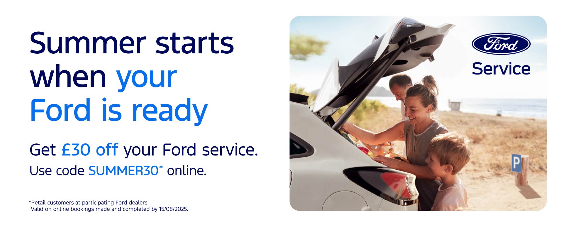 Get £30 off your Ford service* with Evans Halshaw! Shake off Spring and drive into Summer.