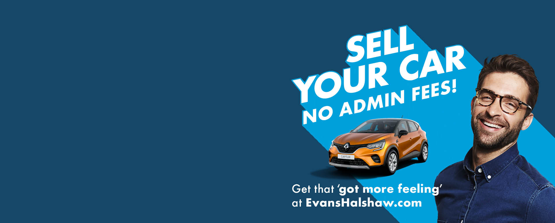 Evans Halshaw Sell Your Car No Admin Fees Artwork