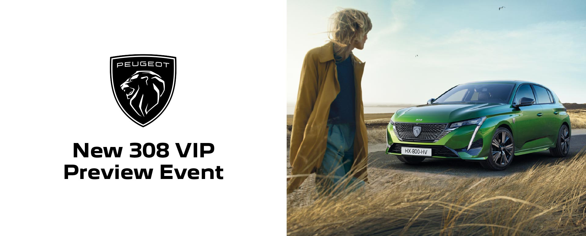 Peugeot 308 VIP Event