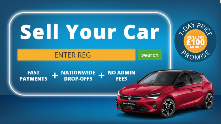 Evans Halshaw Sell Your Car & 7-Day Price Promise