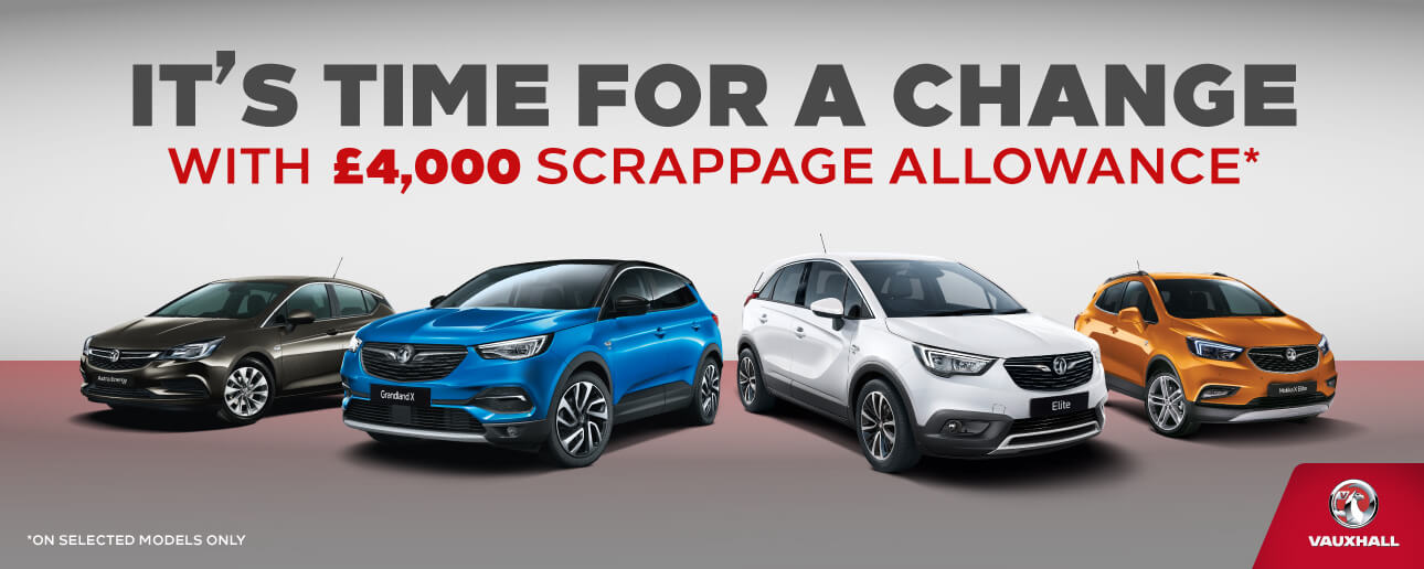 Up to £4,400 Scrappage Allowance with Vauxhall!