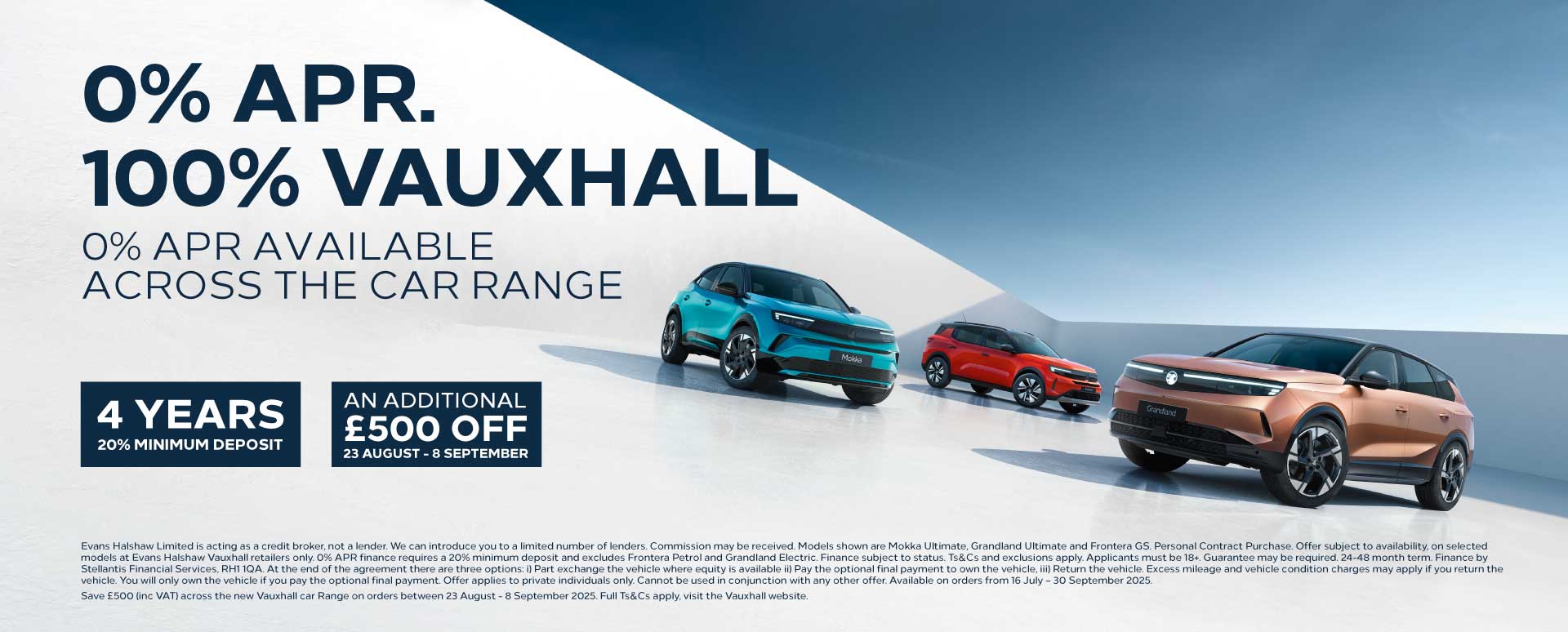 Save an additional £500^ when choosing your new Vauxhall between 23rd August-8th September 2025.
